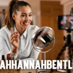 LeahHannahBentley: Digital Creator & Lifestyle Icon