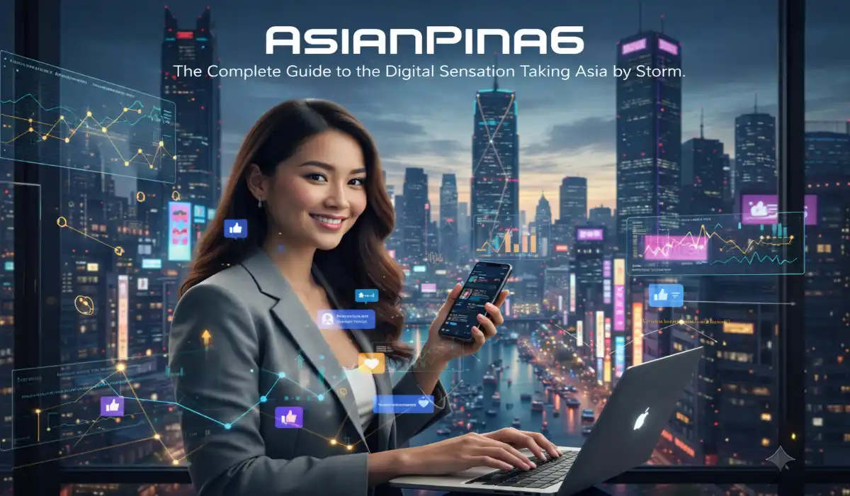 Discover Asianpina6: Insights & Features You’ll Love
